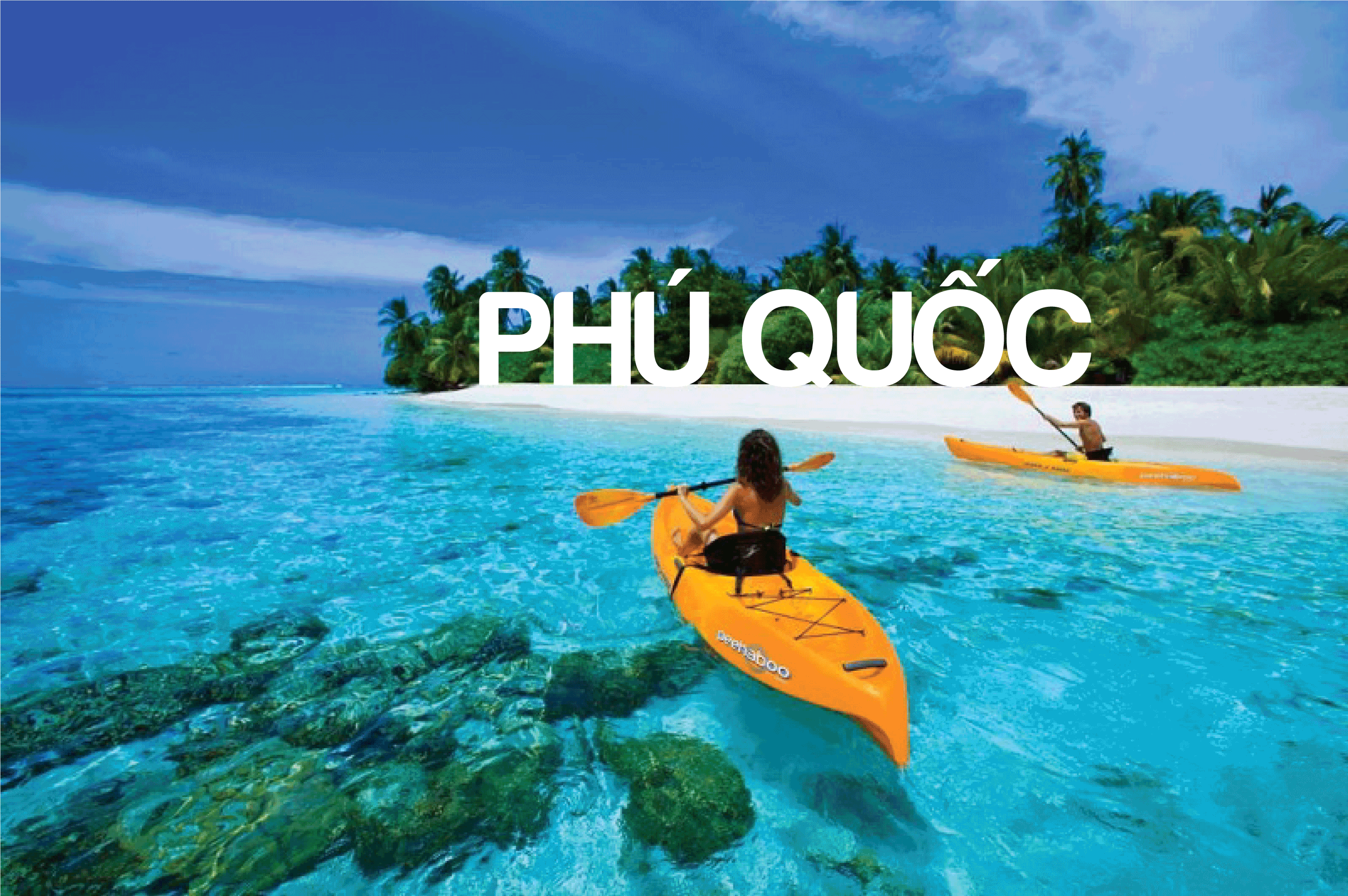 TOUR ĐẢO NGỌC PHÚ QUỐC 